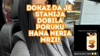 Dokaz da je Stanija dobila poruku od Elme, Hana mrzi Neria ! Mama ide u posjetu ! #sitaahmic 