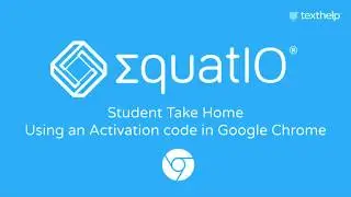 EquatIO: Entering an Activation Code in Chrome