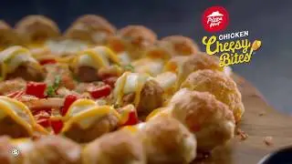 Pizza Hut - Chicken Cheesy Bites: More Cheese More Fun!