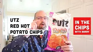 🇺🇸 Utz Red Hot Potato Chips on In The Chips with Barry
