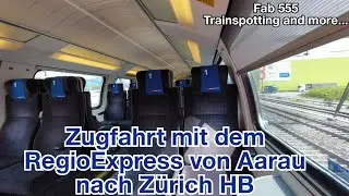 Zugfahrt mit dem RegioExpress von Aarau nach Z&uuml;rich HB | 1.Klasse | RABe 511 RegioDosto Kiss