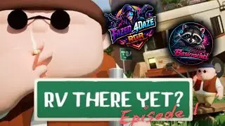 We Tried RV There Yet? for the First Time&hellip; | Episode 1