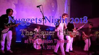 The Hauer Things -Feel Like Flying- (The Attack) at Nuggets Night,  The Mission Theater  6, 1, 2018