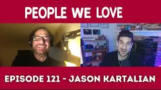 121. Jason Kartalian Loves His Father, Actor Buck Kartalian