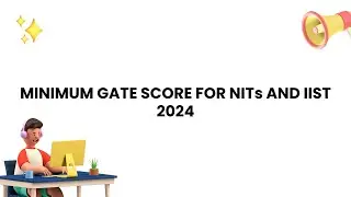 Minimum GATE Score for NITs & IIST 2024 | Civil Engineering M.Tech Admissions | GATE 2025 #gate