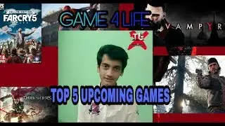 TOP 5 BEST&nbsp;Upcoming Games&nbsp;of&nbsp;2017&nbsp;&&nbsp;2018&nbsp;(E3&nbsp;2017)&nbsp;| by techno gaming x |