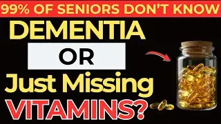 Fake Alzheimer from Missing Vitamins? Senior Health Warning Must Know! #vitamins