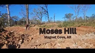 Moses Hill, Magnet Cove Arkansas