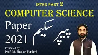 pairing scheme 2021 inter part 2 computer science | by M. Hassan Hashmi | #csclassroom