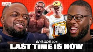 Last Time Is Now Ft Afo | EP 304 | WRESTHINGS PODCAST