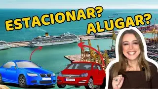 CHEGANDO DE CARRO NO PORTO PARA EMBARCAR NO CRUZEIRO - Estacionar? Alugar?