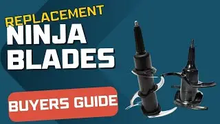 Understanding the Different Types Of Ninja Blender Blades