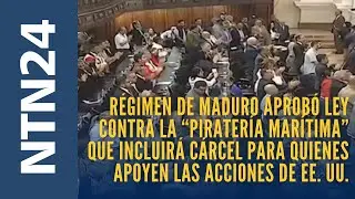 Régimen de Maduro aprobó ley que incluirá cárcel para quienes apoyen las acciones de EE. UU.