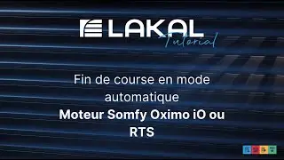 Fin de course en mode automatique - Moteur Somfy Oximo iO ou RTS