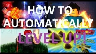 How To Auto Click/Press/Level In Roblox
