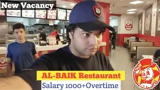Job in AL Baik Restaurant in Saudia Arabia|| Crew Member and Waiter at AL Baik Restaurant