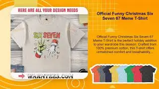 Official Funny Christmas Six Seven 67 Meme T-Shirt