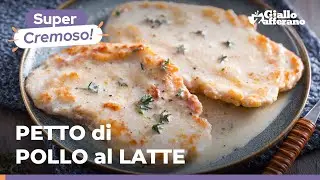 PETTO di POLLO al LATTE - Super cremoso e saporito! Da provare subito! 🥛🍴🍗