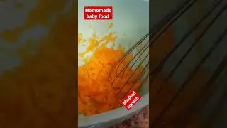 #homemade #babyfood #foodvideo #follow mychannel