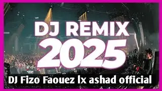 Dj fizo faouez remix 2025 || Dj jay mix || Lx Ashad official 🎺