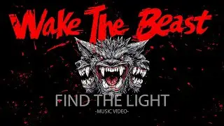 Wake The Beast  