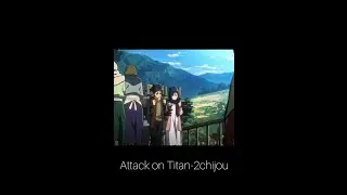 Attack on Titan - 2chijou - Hiroyuki Sawano - Hajime Isayama