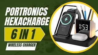 Portronics hexacharge 6 in 1 wireless charger