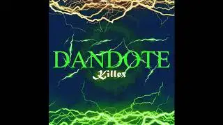 KILLEX - DANDOTE