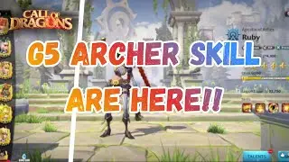 G5 MARKSMAN HERO SKILLS REVEALED | NEW ARTIFACT | CALL OF DRAGONS