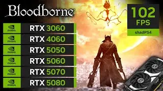 Bloodborne | RTX 3060, 4060, 5050, 5060, 5070, 5080 (shadPS4)
