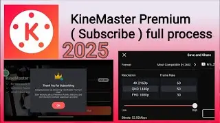 KineMaster app 4K 2160p Resolution KineMaster Premium Subscribe process | kinemaster without logo 4K
