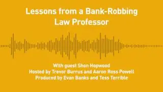 Free Thoughts, Ep. 191: Lessons from a Bank-Robbing Law Professor (with Shon Hopwood)