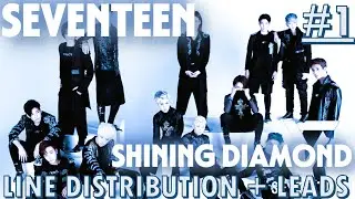 SEVENTEEN - Shining Diamond (Line Distribution) | UNTIL 2030 #1