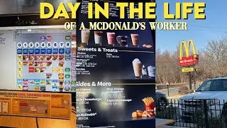 Day In The Life: Of A McDonald’s Worker