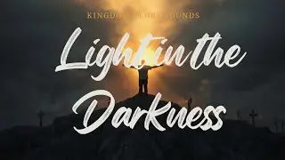 Light in the Darkness | A Worship Song for Overcoming Fear, Anxiety & Hope in Jesus