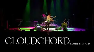 Cloudchord LIVE FULL SHOW 12/14/23 (4K60) &bull; Infinity Music Hall, Hartford, CT