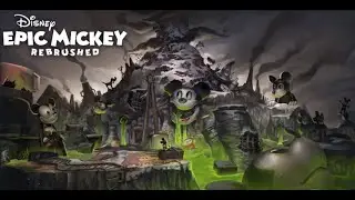 Mickeyjunk Mountain (Disney Epic Mickey Rebrushed Walkthrough Part 4)