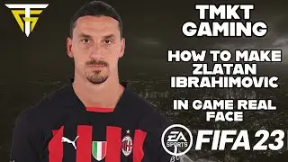 FIFA 23 - How To Make Zlatan Ibrahimovic - In Game Real Face!
