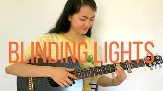 Blinding Lights ~ The Weeknd | Fingerstyle Guitar Cover by Lanvy