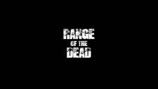 Range of the Dead