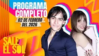 ¿Imelda Tuñón MANUPULABA a Julián Figueroa antes de M0R1R? | Programa Completo Sale el Sol 2/2/26