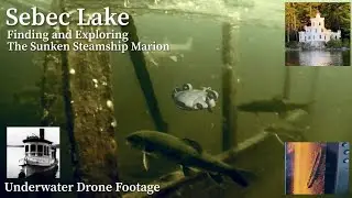 Underwater Drone Footage Sebec Lake, Finding and Exploring The Marion