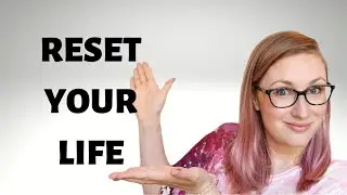 RESET your life after summer