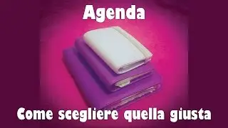 Agende :guida alla scelta di quella giusta