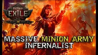 Burying Them with Undead! | Minion Army Infernalist | Path of Exile 2: The Third Edict