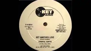 Chantal Curtis - Get Another Love [Extended Mix]