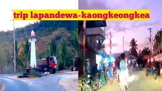 perjalanan darat lapandewa-kaongkeongkea buton sulawesi tenggara