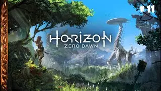 HORIZON Zero Dawn ➤ Прохождение на PC #11