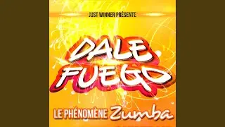 Dale Fuego (Radio Edit)