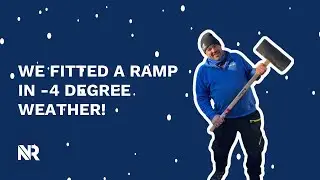 We Fitted A Ramp In -4 Degree Weather | Modular Ramps | Nexus Ramps | East Anglia